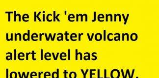 *** BREAKING NEWS *** UWI Seismic Research Centre: The Kick 'em Jenny underwater volcano alert level has lowered to YELLOW.