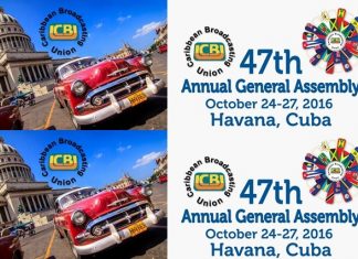 Caribbean Broadcasting Union 47th Annual General Assembly in Havana, Cuba