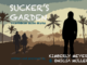 CARIBBEAN WRITERS RELEASE ‘SUCKER’S GARDEN’ A THRILLING AUDIO DRAMA
