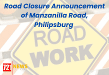 Road Closure Announcement of Manzanilla Road, Philipsburg