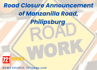 Road Closure Announcement of Manzanilla Road, Philipsburg