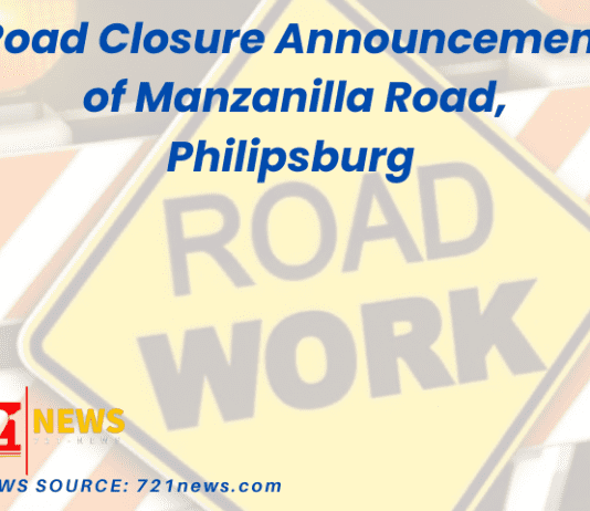 Road Closure Announcement of Manzanilla Road, Philipsburg