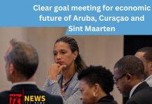 Clear goal meeting for economic future of Aruba, Curaçao and Sint Maarten