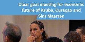 Clear goal meeting for economic future of Aruba, Curaçao and Sint Maarten
