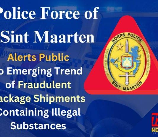 Police Force of Sint Maarten Alerts Public to Emerging Trend of Fraudulent Package Shipments Containing Illegal Substances
