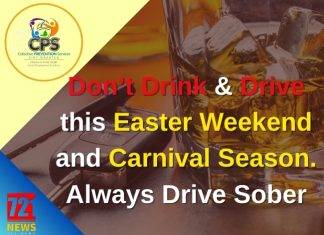 Don’t Drink & Drive this Easter Weekend and Carnival Season. Always Drive Sober