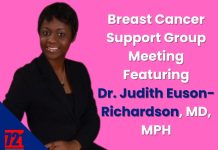 Breast Cancer Support Group Meeting Featuring Dr. Judith Euson-Richardson, MD, MPH