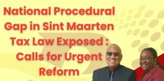 National Procedural Gap in Sint Maarten Tax Law Exposed : Calls for Urgent Reform