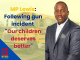MP Lewis: following gun incident “Our children deserves better”