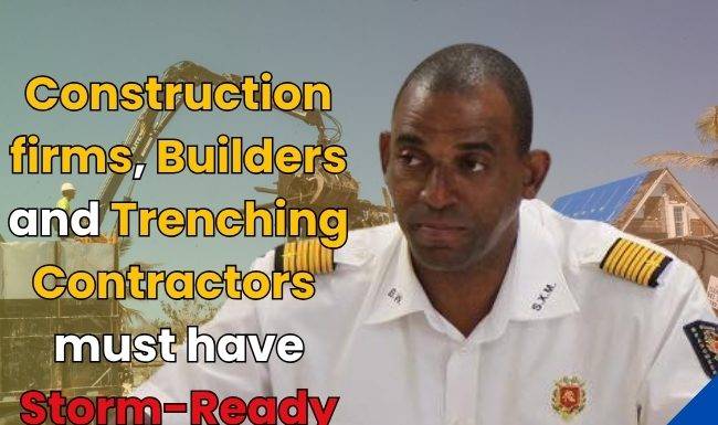 Construction firms, Builders and Trenching Contractors must have Storm-Ready Plans in Place