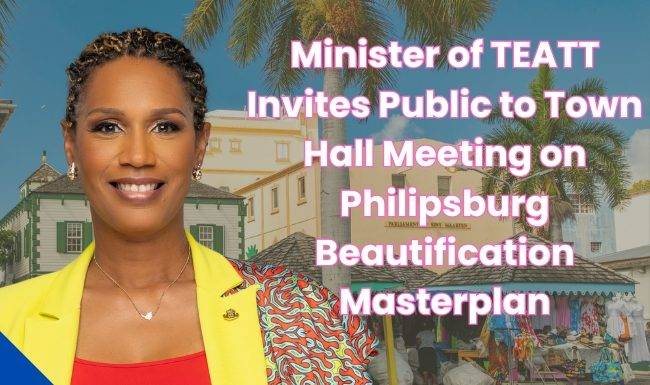 Minister of TEATT Grisha Heyliger-Marten Invites Public to Town Hall Meeting on Philipsburg Beautification Masterplan