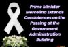 Prime Minister Mercelina Extends Condolences on the Passing at the Government Administration Building