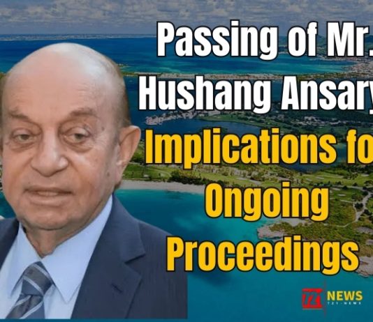 Passing of Mr. Hushang Ansary: Implications for Ongoing Proceedings