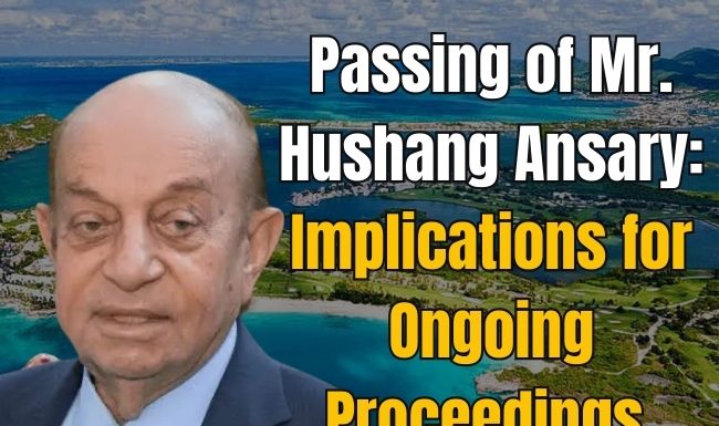 Passing of Mr. Hushang Ansary: Implications for Ongoing Proceedings