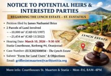 Notice to potential heirs and interested parties regarding Lynch Estate (St. Eustatius)