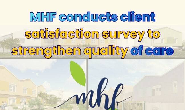 MHF conducts client satisfaction survey to strengthen quality of care