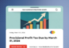 Provisional Profit Tax Due by March 31, 2026