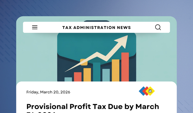 Provisional Profit Tax Due by March 31, 2026