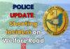 POLICE UPDATE: Shooting Incident on Welfare Road
