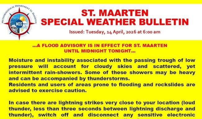… A FLOOD ADVISORY IS IN EFFECT FOR ST. MAARTEN UNTIL MIDNIGHT TONIGHT…