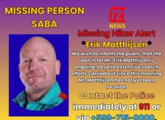 UPDATE SABA MISSING PERSON: Search for Mr. Erik Matthijsen is ongoing