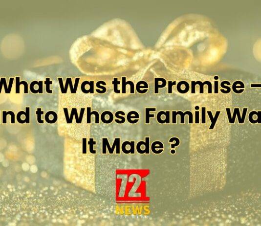 What Was the Promise — and to Whose Family Was It Made ?