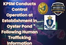 KPSM Conducts Control Operation at Establishment in Oyster Pond Following Human Trafficking Information